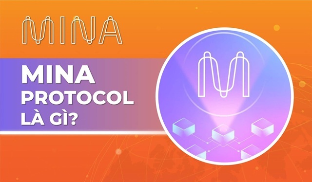 Mina Coin Là Gì? Tìm Hiểu A-Z Về Dự Án Blockchain Siêu Nhẹ Này